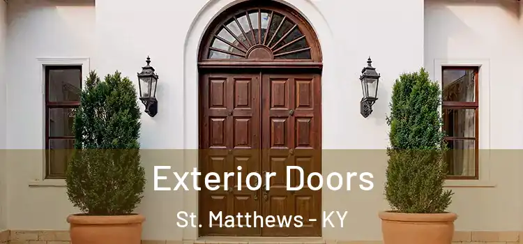 Exterior Doors St. Matthews - KY