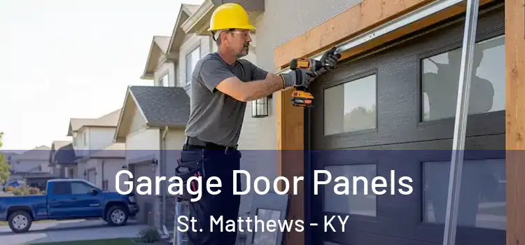  Garage Door Panels St. Matthews - KY