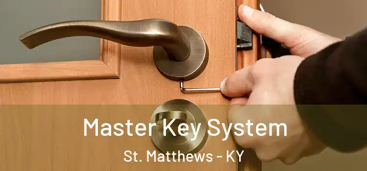 Master Key System St. Matthews - KY